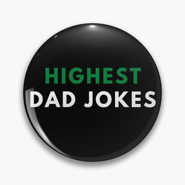 Item preview, HIGHEST DAD JOKES. Father's Day Gift designed and sold by AlfaEcho.