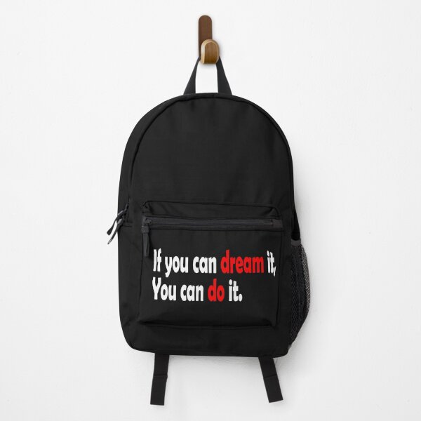 Item preview, If you can dream it, you can do it designed and sold by DopeDesign111.