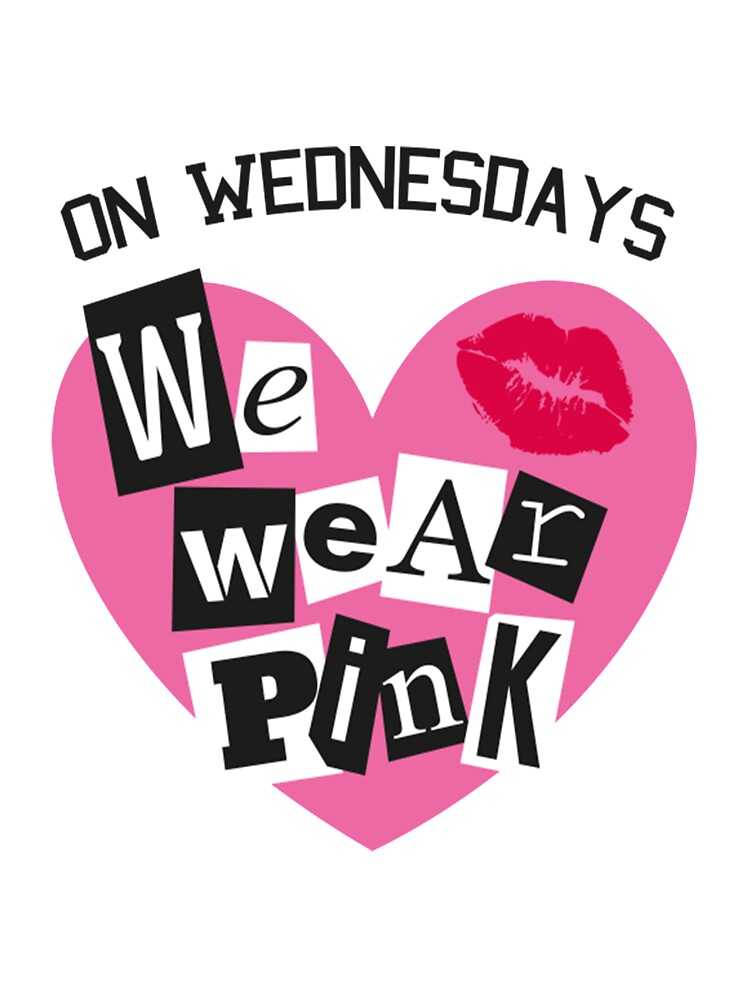 Mean Girls On Wednesdays We Wear Pink Kid's Pink T-Shirts