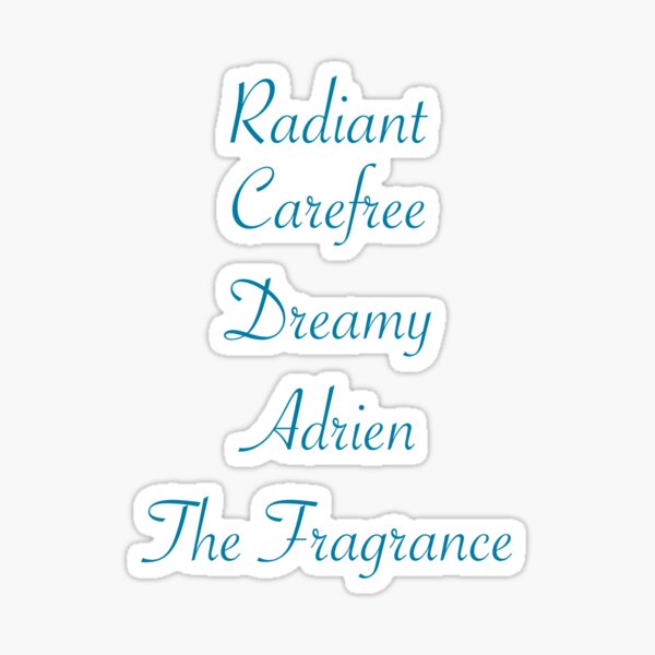 radiant carefree dreamy adrien the fragrance