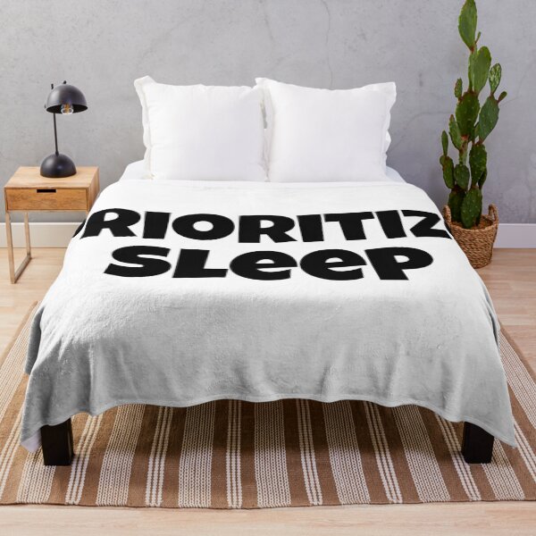 Item preview, Prioritize Sleep designed and sold by Edenjodie.