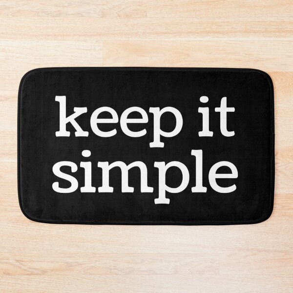 Item preview, Keep It Simple. Text only design. White text. Lower case. designed and sold by JellyBeenzz.