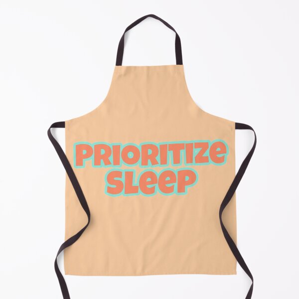 Item preview, Prioritize Sleep designed and sold by Edenjodie.