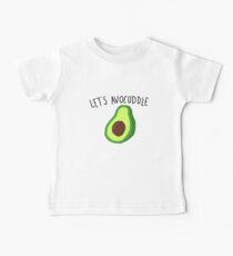 let's avocuddle Baby T-Shirt