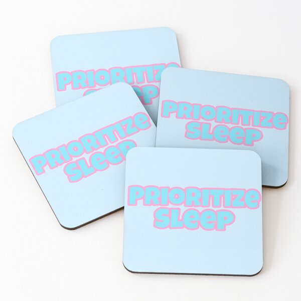 Item preview, Prioritize Sleep designed and sold by Edenjodie.