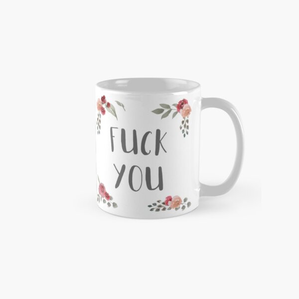 Wunderschöne "Fick dich" Tasse :) Tasse (Standard)