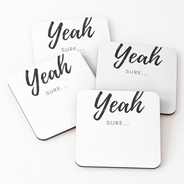 Item preview, Sarcasm Yeah sure... designed and sold by Live-uncensored.