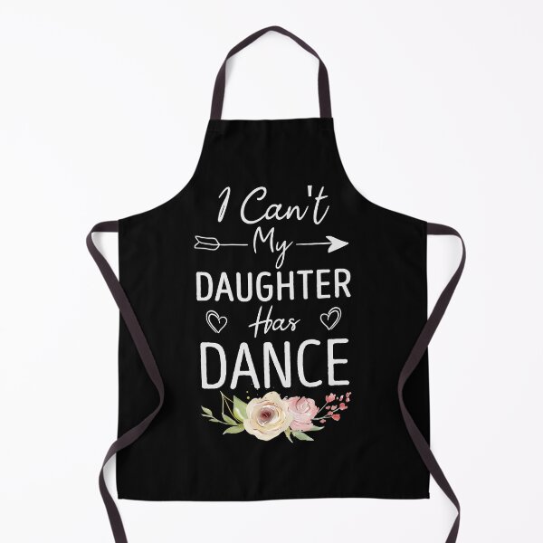 Item preview, I Can't My Daughter Has Dance - Cute Dancing Mom Floral Gift Idea designed and sold by Chamssou.