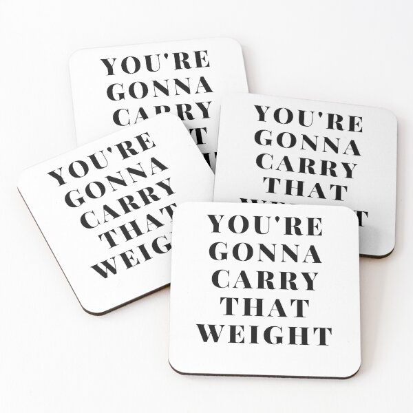 Item preview, you're gonna carry that weight designed and sold by badro07.