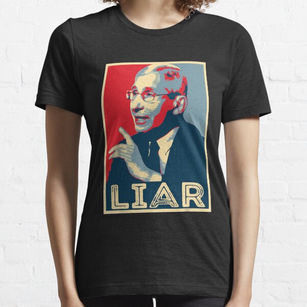 Fauci Liar, Lied Vintage, FAUCI Lied Vintage Retro Sarcastic Funny Republican, Fauci Lied People Died Essential T-Shirt