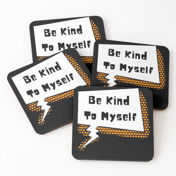 Item preview, Be Kind To Myself | Comic Style Speech Bubble designed and sold by LoveGen.