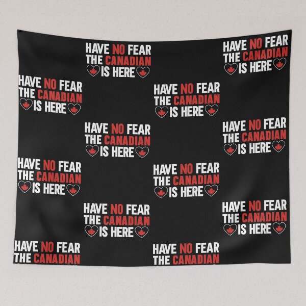 Item preview, Have No Fear The Canadian  is Here Patriotic Design  designed and sold by obedtheartist.