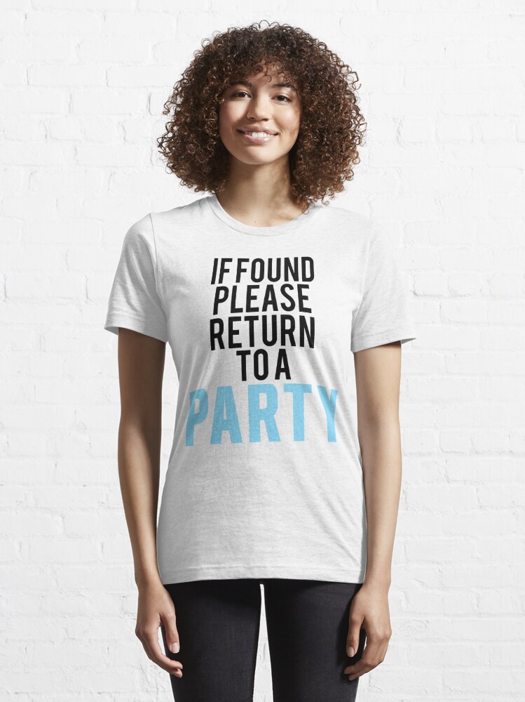 if found t shirt