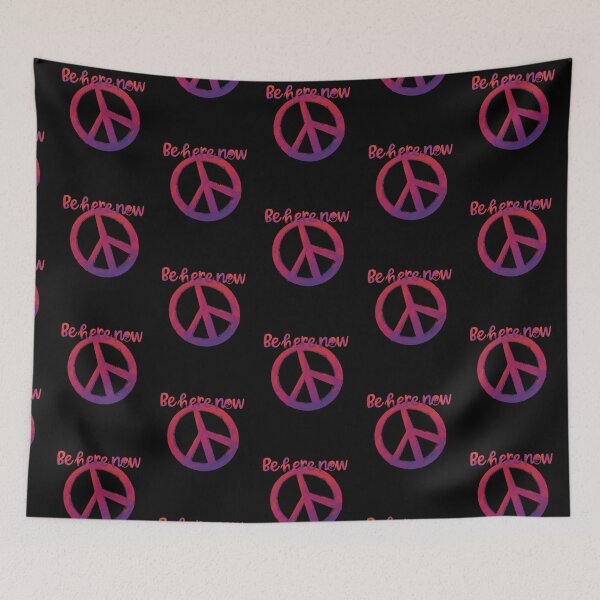 Item preview, Be Here Now with a Peace Sign designed and sold by PeaceNinja.