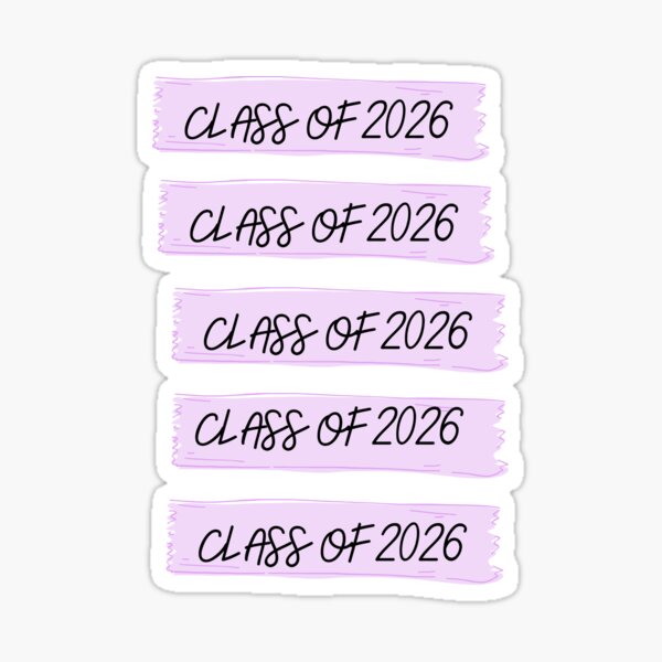 Class Of 2026 Sticker Pack Sticker For Sale By Texie Cat Redbubble 8346