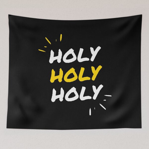 Item preview, Holy Holy Holy designed and sold by LoveGen.