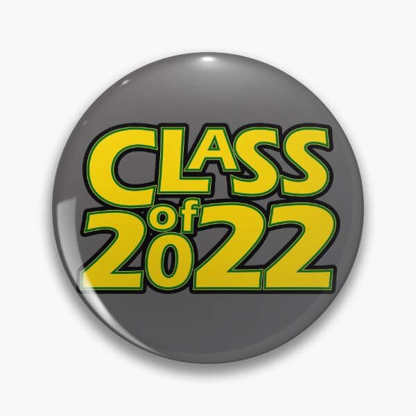 Item preview, Class of 2022 (Gold Dark Green) designed and sold by gkillerb.