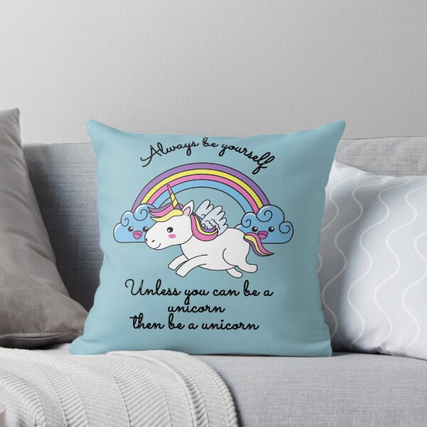 Item preview, Always be yourself unless you can be a unicorn then be a unicorn designed and sold by thenewnormality.
