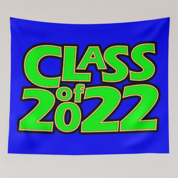 Item preview, Class of 2022 (Green Gold Blue) designed and sold by gkillerb.