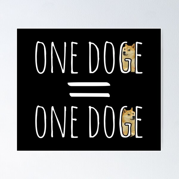Artikel-Vorschau von ein Dogecoin entspricht einem Dogecoin, designt und verkauft von ZenCloak.