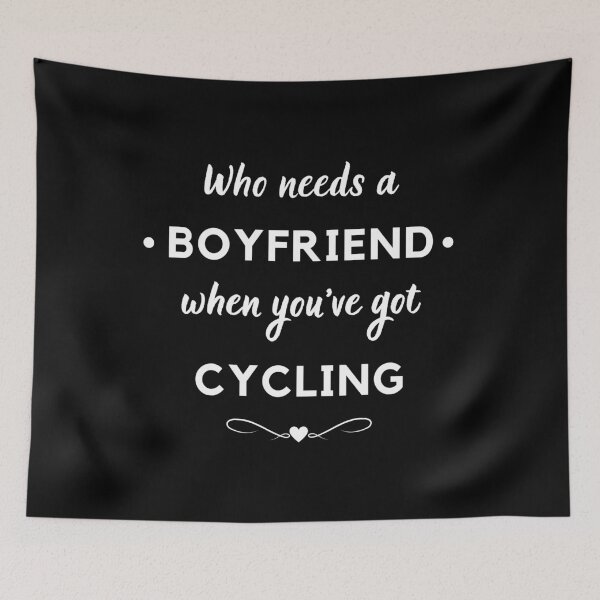 Item preview, Who needs a boyfriend when you've got cycling designed and sold by TheGreenGoat.