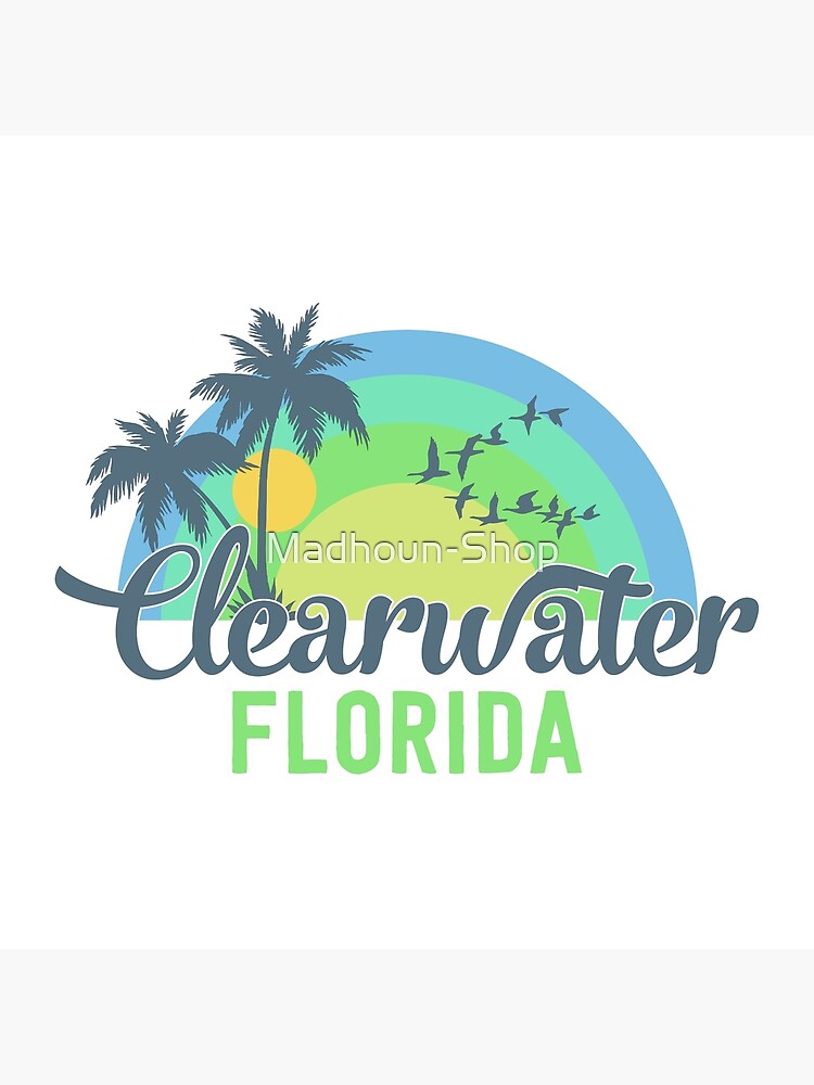 "Clearwater Florida" Poster by Redbubble