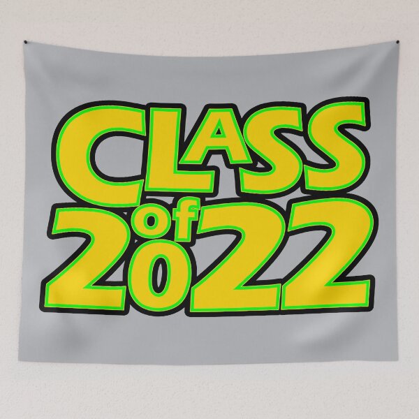 Item preview, Class of 2022 (Gold Green) designed and sold by gkillerb.