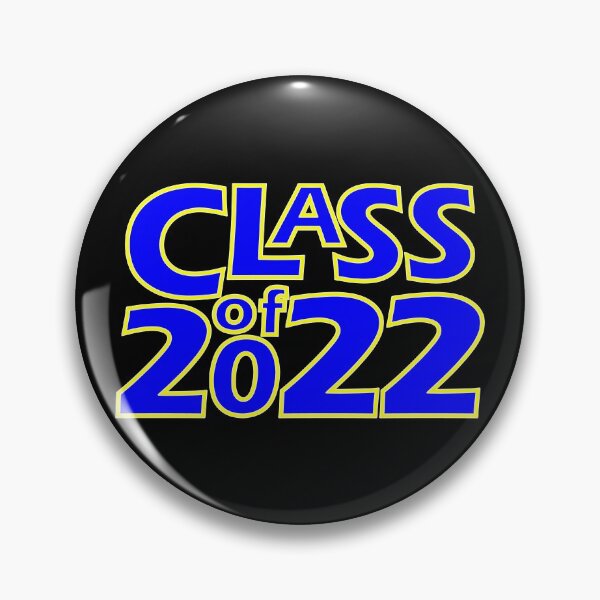 Item preview, Class of 2022 (Blue Yellow White Black) designed and sold by gkillerb.