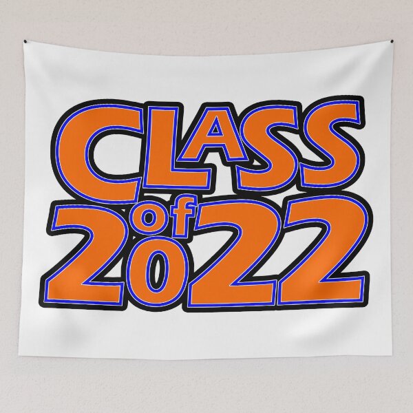 Item preview, Class of 2022 (Orange Blue White) designed and sold by gkillerb.
