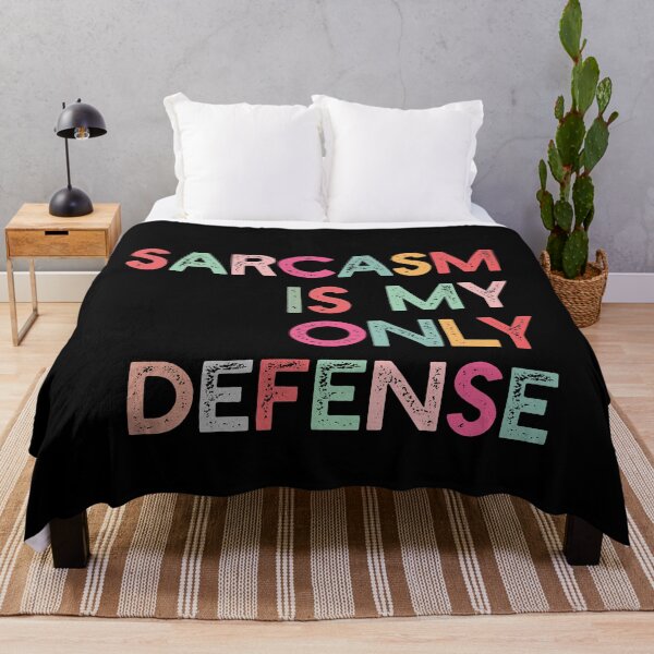 Item preview, Sarcasm is my only defense designed and sold by empathylife.