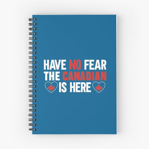 Item preview, Have No Fear The Canadian Is Here - Canadian Pride  designed and sold by obedtheartist.