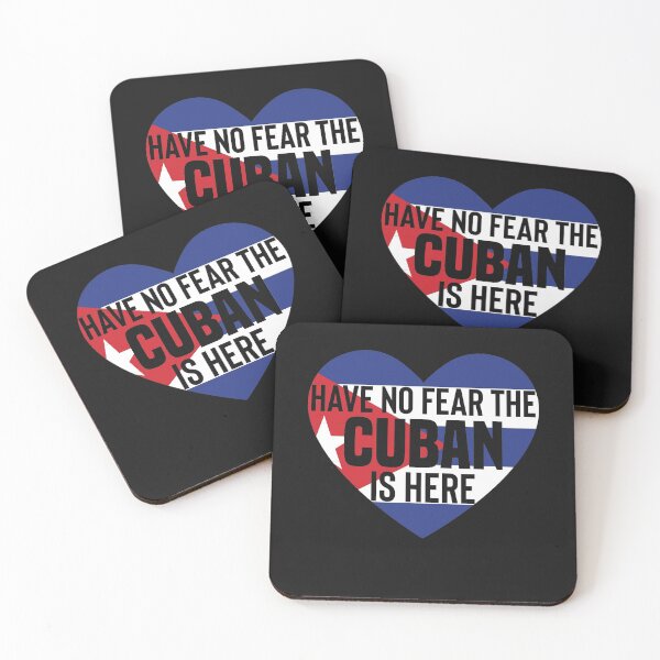 Item preview, Have No Fear The Cuban is Here -Flag of Cuba designed and sold by obedtheartist.