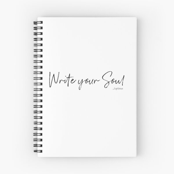 Item preview, Write Your Soul©  - _hydrus designed and sold by hydruspoetry.