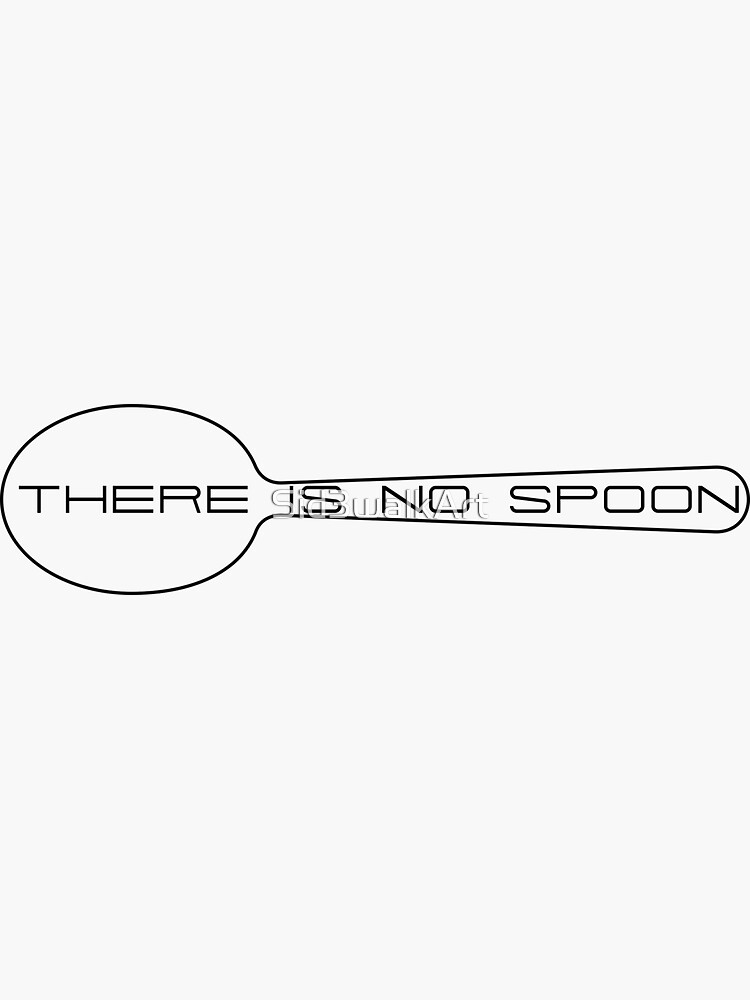 "There Is No Spoon The Matrix Cool Quote Movie" Sticker by Sid3walkArt Redbubble