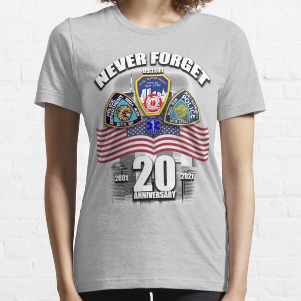 September 11th 20th Anniversary 9/11 FDNY NYPD Essential T-Shirt