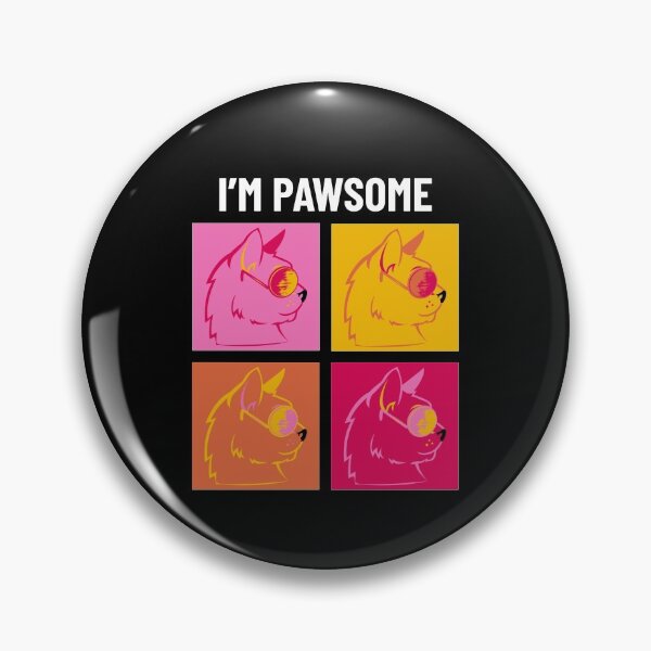 Item preview, I'm Pawsome Awesome Cool Cat designed and sold by 4U2NV-LDN.