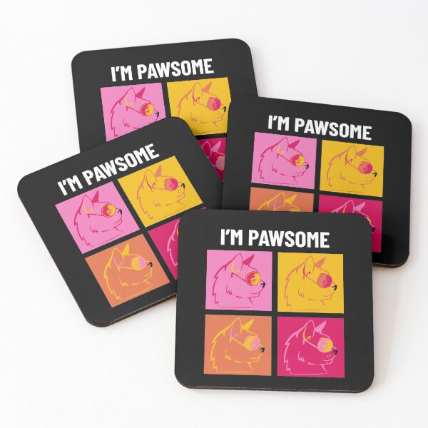 Item preview, I'm Pawsome Awesome Cool Cat designed and sold by 4U2NV-LDN.