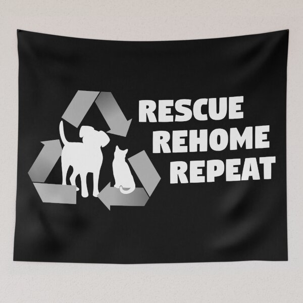 Item preview, Rescue, Rehome, Repeat - Dog & Cat B+W designed and sold by MSwiftDesigns.
