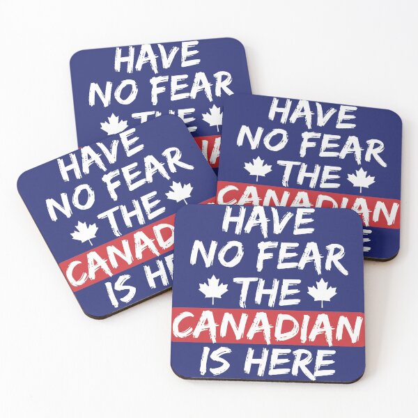 Item preview, Canada Day Gift / Have No Fear The Canadian Is Here designed and sold by ikidyounot.