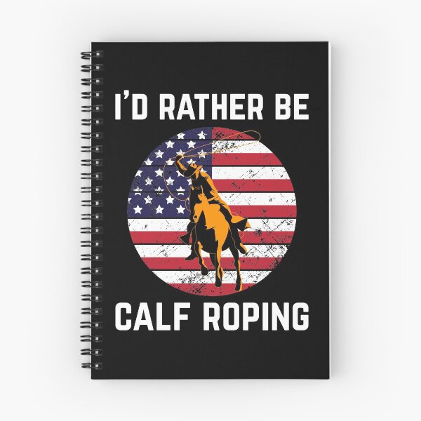 Item preview, Patriotic Us Flag Rodeo Roper I'd Rather Be Calf Roping graphic designed and sold by jakehughes2015.