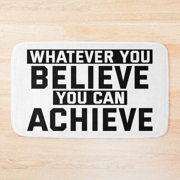 Item preview, Whatever you believe you can achieve motivational quote saying designed and sold by joy4shirt.