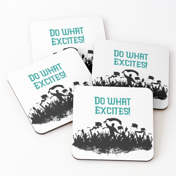 Item preview, Do what excites designed and sold by GAR5.