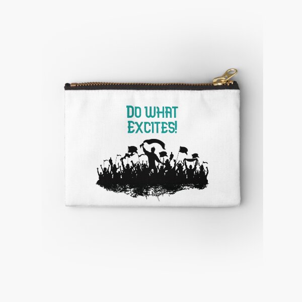 Item preview, Do what excites designed and sold by GAR5.