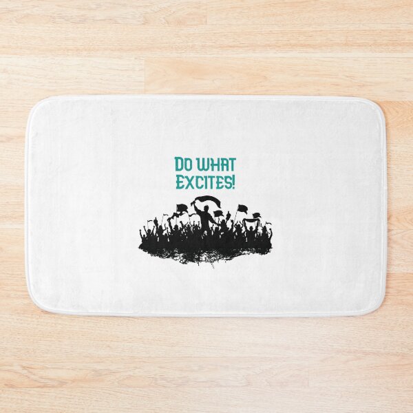 Item preview, Do what excites designed and sold by GAR5.