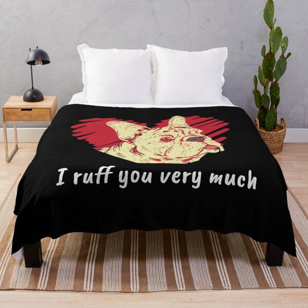 Item preview,  I Ruff you very much Funny Dog Frenchie French Bulldog  designed and sold by Rzelemenz.
