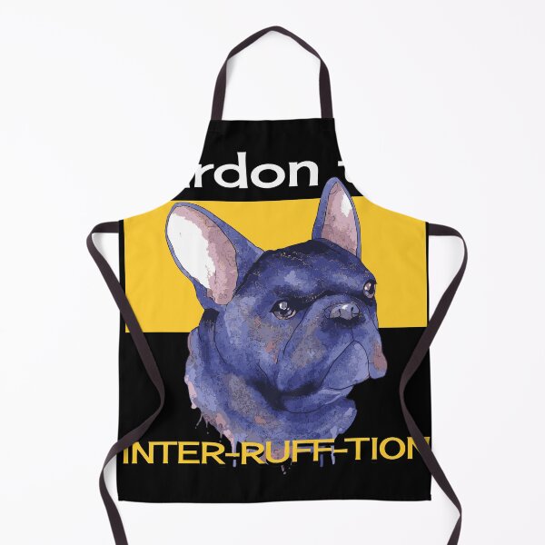 Item preview, Pardon the Interrufftion Funny Dog Frenchie French Bulldog  designed and sold by Rzelemenz.
