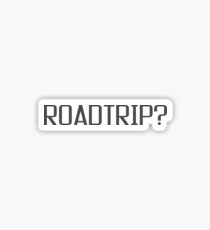 Roadtrip Travel Adventure Holiday Simple T shirt Sign Sticker