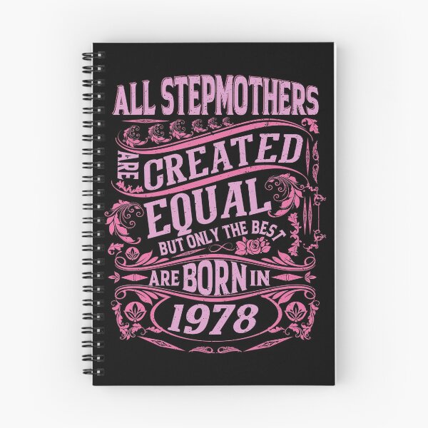 Item preview, All Stepmothers  Are Created Equal But only The Best Are Born IN 1978 | Creative Stepmother designed and sold by YAHIA-14.