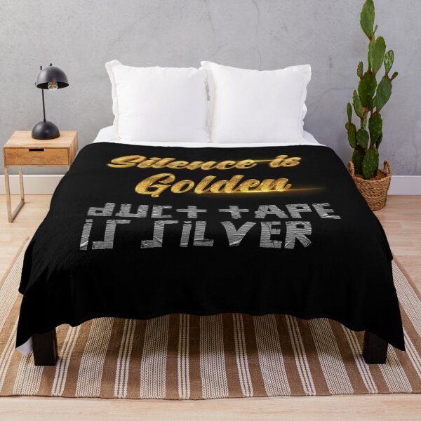 Item preview, Silence is Golden, duct tape is silver designed and sold by johnta17.