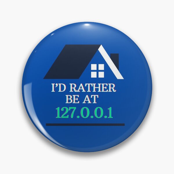 Artikelvorschau, Ich wäre lieber bei 127.0.0.1 (Home) | Geeky Netzwerk-Tech-Design entworfen und verkauft von GeekFlex.